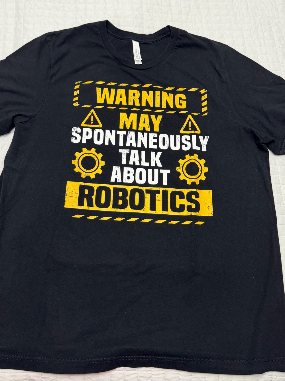 Warning May Spontaneously Talk About Robotics Tee 2XL